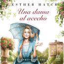 [Spanish] - Una dama al acecho Audiobook