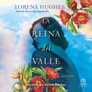 [Spanish] - La reina del valle Audiobook