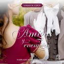 [Spanish] - Amigos y enemigos Audiobook