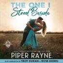 The One I Stood Beside Audiobook