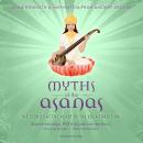 Myths of the Asanas Audiobook
