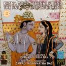 Krsna Your Eternal Friend: The Path To Enlightenment Audiobook