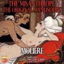 The Misanthrope: The Original Manuscript Audiobook
