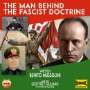 The Man Behind The Fascist Doctrine Audiobook