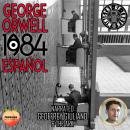 Cover of [Spanish] - George Orwell 1984 Español