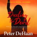 Dueling the Devil: A Speculative Fiction Novella Audiobook
