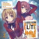 Classroom of the Elite (Light Novel) Vol. 2 Audiobook
