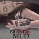 The Brandy Mud Audiobook