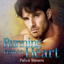 Running From My Heart: Rock Bottom Book 3 Audiobook