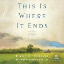 This is Where it Ends Audiobook