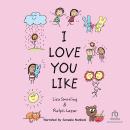 I Love You Like Audiobook