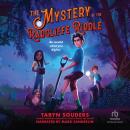 The Mystery of the Radcliffe Riddle Audiobook