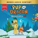 Cover of Pup and Dragon: How to Catch an Elf