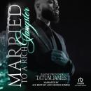 Married to a Rich Gangster Audiobook
