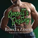 Garrett's Destiny Audiobook