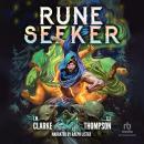 Rune Seeker: A LitRPG Adventure Audiobook