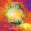 The House of Saints Audiobook