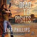 Dead to Rights Audiobook