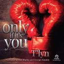 Only If It's You Audiobook