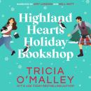 Highland Hearts Holiday Bookshop Audiobook