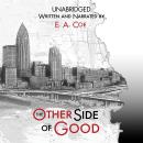 The Other Side of Good: A High-Stakes Crime Thriller Audiobook