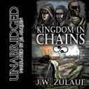 Kingdom in Chains: A YA Dark Fantasy Adventure Audiobook