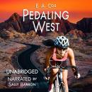 Pedaling West Audiobook