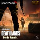 Devil's Redoubt [Dramatized Adaptation]: Deathlands 150 Audiobook