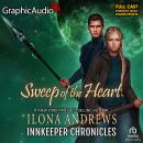 Sweep of the Heart [Dramatized Adaptation]: Innkeeper Chronicles 5 Audiobook