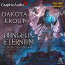 Dungeon Eternium [Dramatized Adaptation]: Divine Dungeon 5 Audiobook