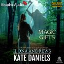 Cover of Magic Gifts [Dramatized Adaptation]: Kate Daniels 5.5