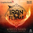 Iron Flame (2 of 2) [Dramatized Adaptation]: The Empyrean 2 Audiobook