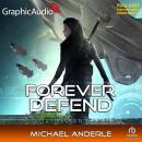 Forever Defend [Dramatized Adaptation]: The Kurtherian Gambit 17 Audiobook