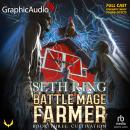 Cultivation [Dramatized Adaptation]: Battle Mage Farmer 3 Audiobook