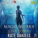 Cover of Magic Breaks [Dramatized Adaptation]: Kate Daniels 7