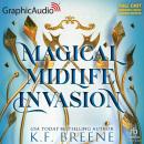 Cover of Magical Midlife Invasion [Dramatized Adaptation]: Leveling Up 3