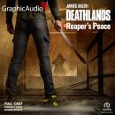 Reaper's Peace [Dramatized Adaptation]: Deathlands 154 Audiobook