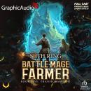 Transformation [Dramatized Adaptation]: Battle Mage Farmer 5 Audiobook