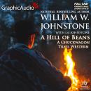A Hill of Beans [Dramatized Adaptation]: The Chuckwagon Trail 3 Audiobook