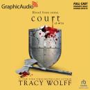 Court (2 of 2) [Dramatized Adaptation]: Crave 4 Audiobook
