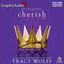 Cherish (2 of 2) [Dramatized Adaptation]: Crave 6 Audiobook