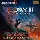 Dark Moon [Dramatized Adaptation]: E-Day Trilogy 3 Audiobook