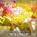 Wild Scottish Rose [Dramatized Adaptation]: Enchanted Highlands 4 Audiobook