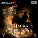 The Fires of Hell [Dramatized Adaptation]: The Jackals 5 Audiobook