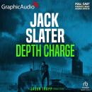 Depth Charge [Dramatized Adaptation]: Jason Trapp 4 Audiobook