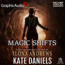 Magic Shifts [Dramatized Adaptation]: Kate Daniels 8 Audiobook