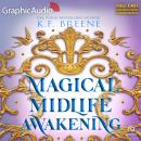 Cover of Magical Midlife Awakening [Dramatized Adaptation]: Leveling Up 10