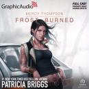 Frost Burned [Dramatized Adaptation]: Mercy Thompson 7 Audiobook
