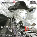 Fortress Of the Elder God [Dramatized Adaptation]: Vampire Hunter D Volume 18 Audiobook