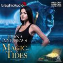 Magic Tides [Dramatized Adaptation]: Kate Daniels: Wilmington Years 1 Audiobook